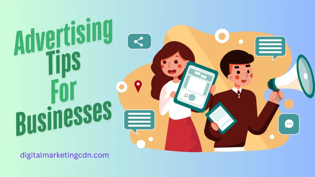 10 Advertising Tips for Small Businesses To Attract More Customers
