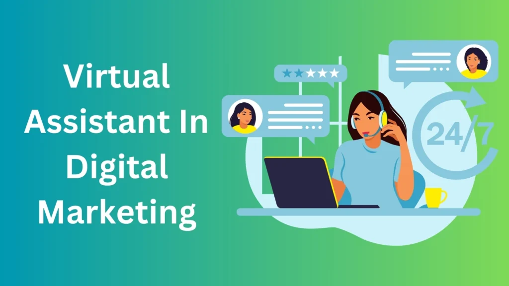 How Virtual Assistants Can Supercharge Your Digital Marketing Efforts